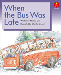 When the Bus Was Late